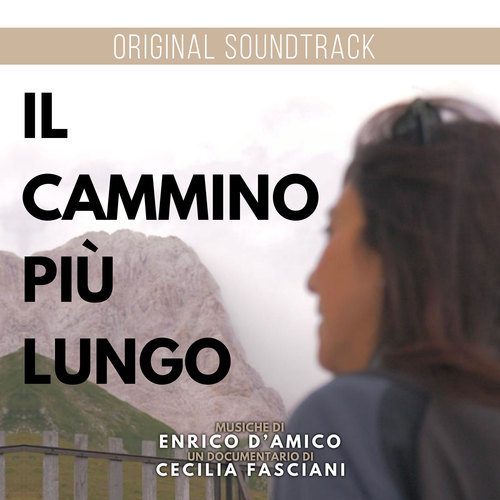 Il Cammino Più Lungo (Original Soundtrack)