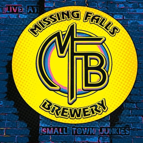 Live at Missing Falls Brewery (Explicit)