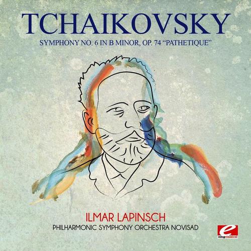 Tchaikovsky: Symphony No. 6 in B Minor, Op. 74 