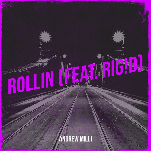 Rollin' (Explicit)