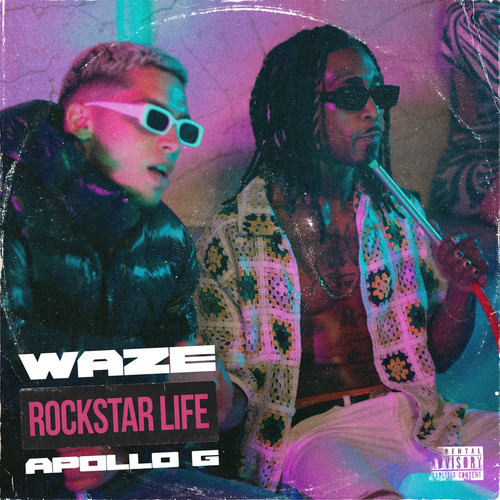 ROCKSTAR LIFE (Explicit)