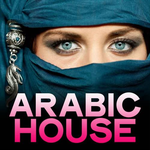 Arabic House (The Selection House Music)