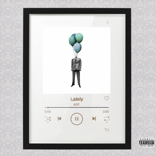 Lately (Explicit)