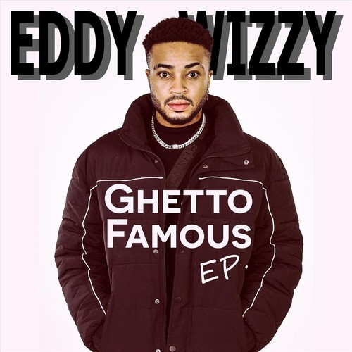 Ghetto Famous (Explicit)