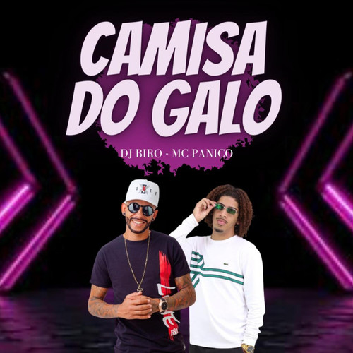 Camisa do Galo (Explicit)