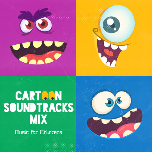 Cartoon Soundtracks Mix - Music for Childrens