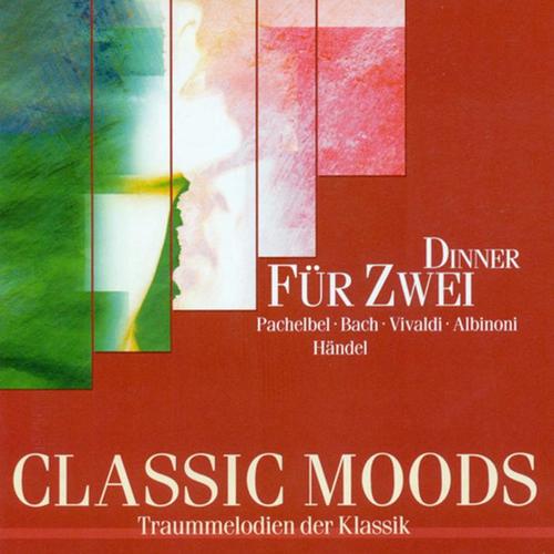 CLASSIC MOODS - BACH, J.S. / VIVALDI, A. / BUFFARDIN, P.-G. / DOWLAND, J. / ALBINONI, T.G. / HANDEL, G.F. / PURCELL, H. / PESCETTI, G.B.