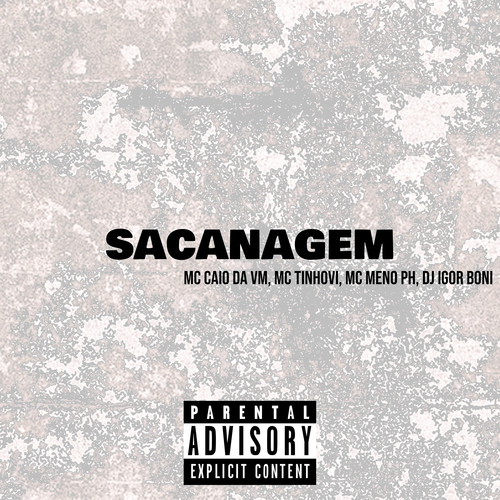 Sacanagem (Explicit)