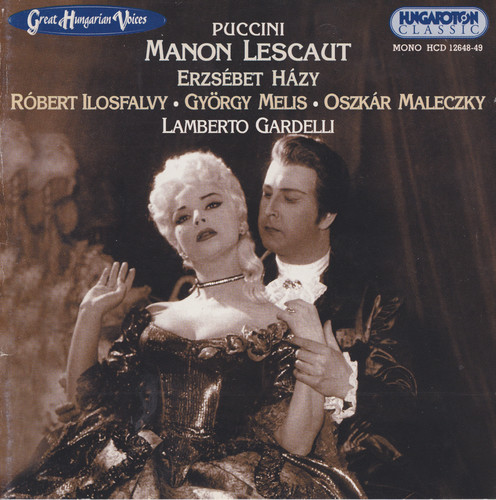 Puccini: Manon Lescaut (Sung in Hungarian)