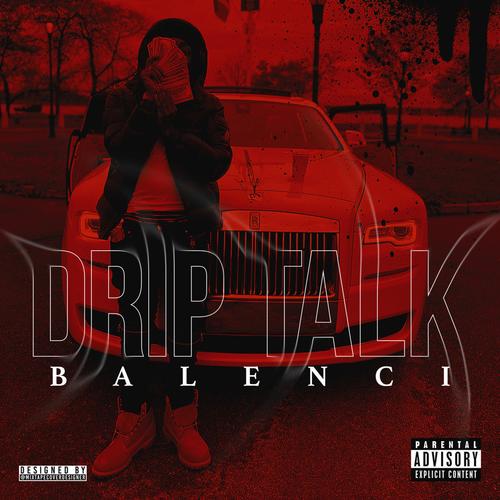 Drip Talk (Explicit)