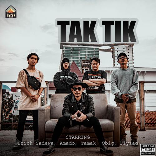 Tak Tik (feat. Amado, Obig, TAMAK & Flyzad)