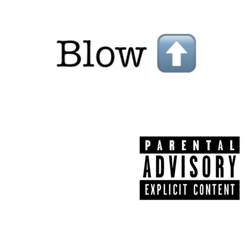 blow up(explicit)