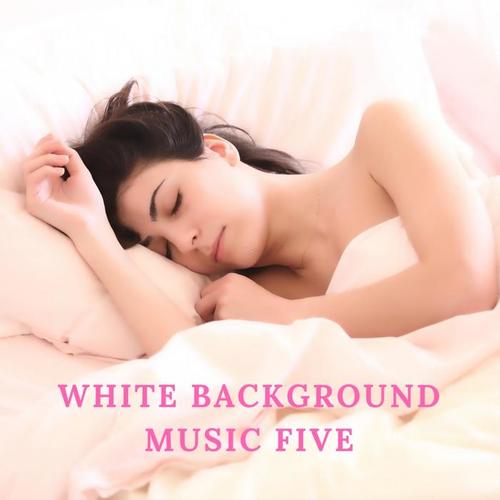 White background music five