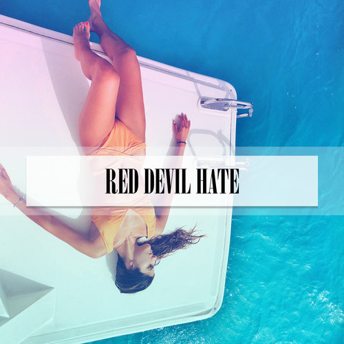 RED DEVIL HATE