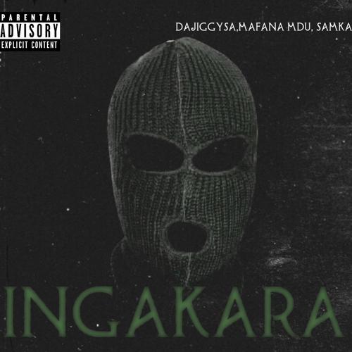 Ingakara (feat. Samka) [Explicit]