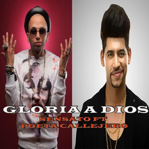 Gloria a Dios (feat. Poeta Callejero)