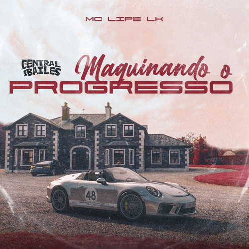 Maquinando O Progresso (Explicit)