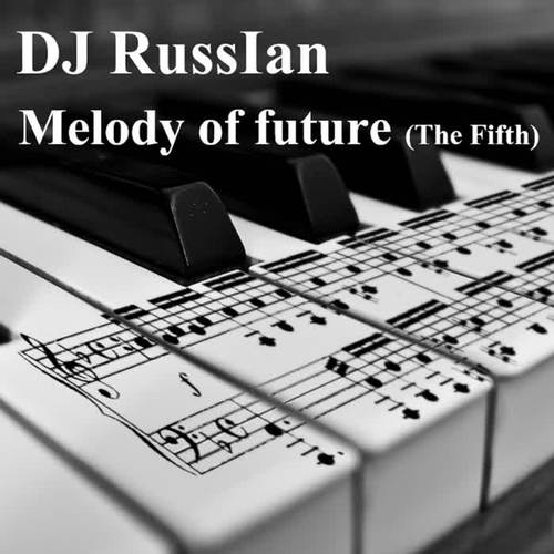 Melody of Future (the Fifth)