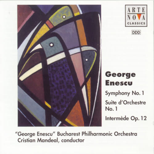 Enescu: Symphony No.1 / Suite for Orchestra No.1