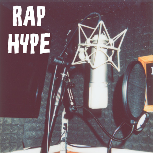 Rap Hype (Explicit)