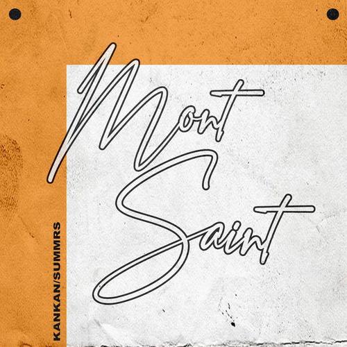 Mont Saint (Explicit)