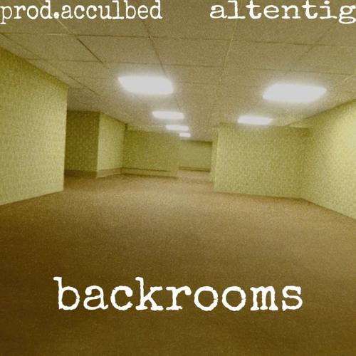 backrooms (Explicit)