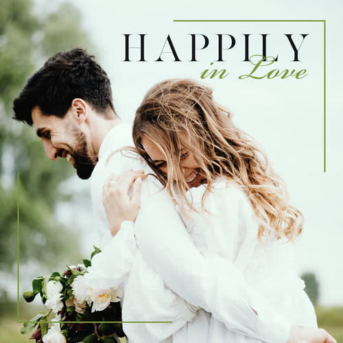 Happily in Love - Positive Jazz Music for Couples