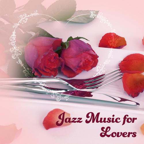 Jazz Music for Lovers – Romantic Piano Bar, Sensual Jazz Music, Smooth Jazz, Blue Moon