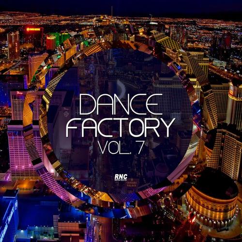 Dance Factory, Vol. 7 (Explicit)