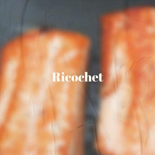 Ricochet