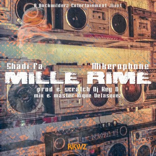 Mille Rime (feat. Mikerophone & Dj Key D) [Explicit]