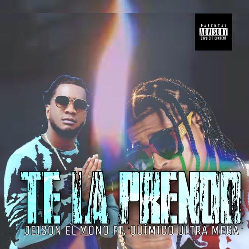 Te la Prendo (feat. Quimico UltraMega) [Explicit]