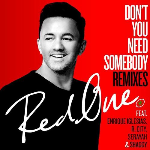 Don't You Need Somebody (Remixes)