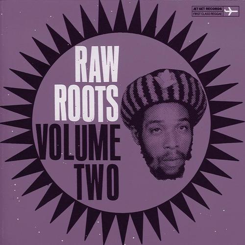 Raw Roots - Volume Two