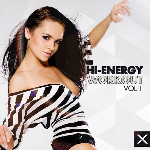 Hi-Energy Workout - Vol. 1