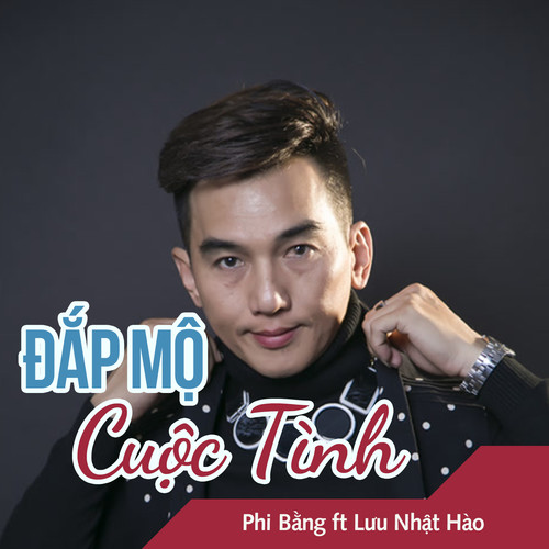 Đắp Mộ Cuộc Tình