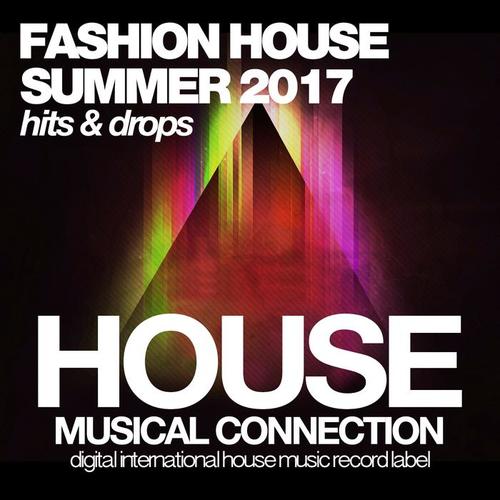 Fashion House (Summer 2017)