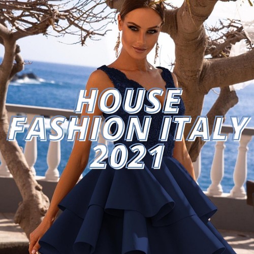 House Fashion Italy 2021