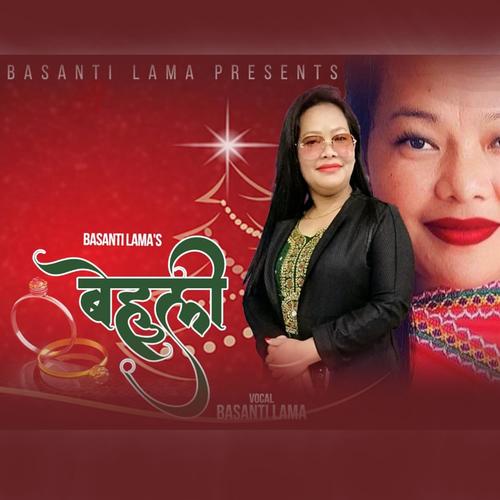 Behuli (feat. Basanti lama)