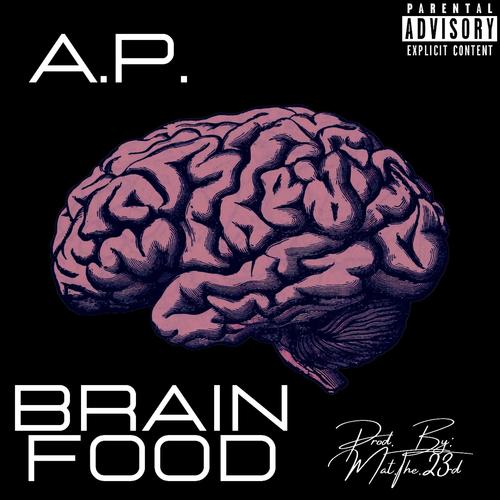 BRAIN FOOD (Explicit)