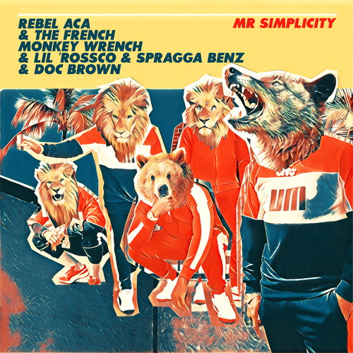 Mr. Simplicity (feat. Lil' Rossco & French Monkey Wrench)