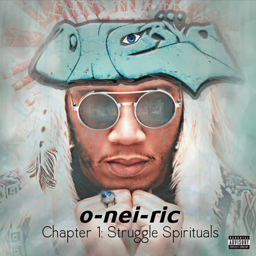 Oneiric Chapter 1: Struggle Spirituals (Explicit)