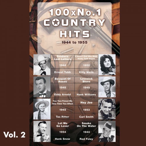 100 X No.1 Country Hits (1944 to 1955) , Vol. 2