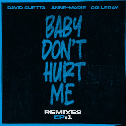 Baby Don't Hurt Me (feat. Coi Leray) (Remixes EP)