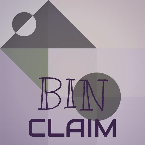 Bin Claim