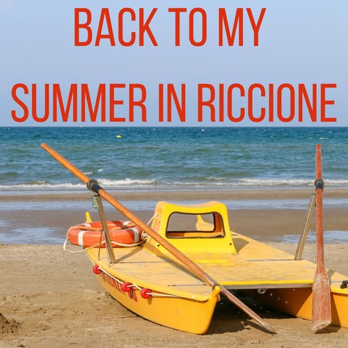 Back to My Summer in Riccione