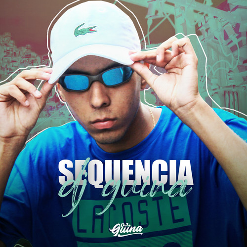 Sequencia DJ Guina 2021 (Explicit)