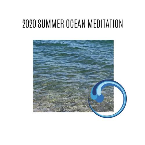 2020 Summer Ocean Meditation