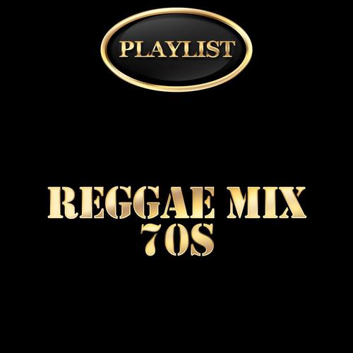 Reggae Mix 70s