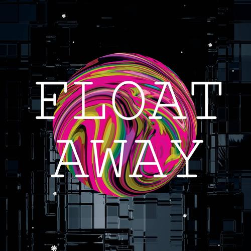 Float Away